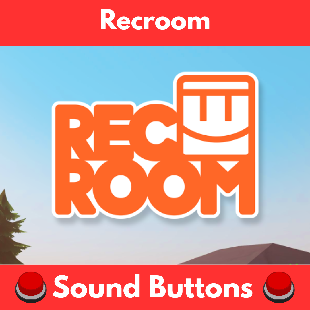 Rec Room Uibutton Rec Room Sound Buttons For Creators | SoundbuttonsPRO