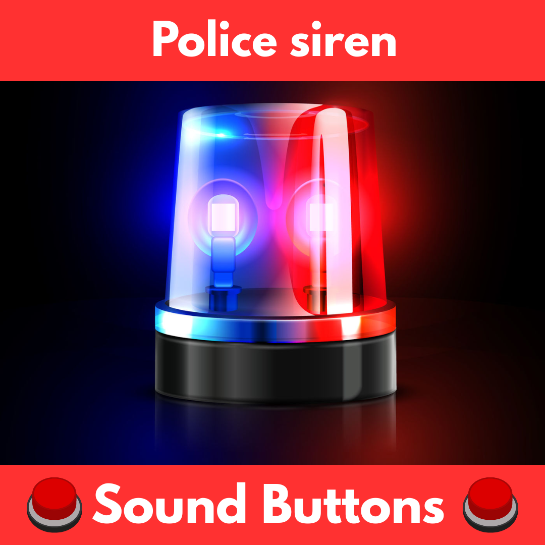 Police Panic Button Police Siren Sound Buttons - Instant Play!