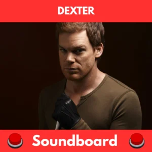 Dexter soundboard