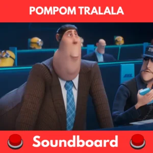 Pompom Tralala soundboard