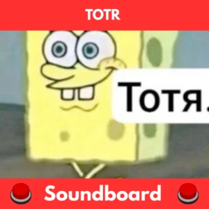 Totr soundboard
