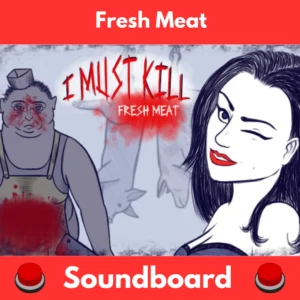 Fresh-Meat-Soundboard