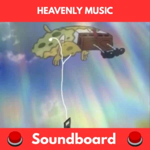 Heavenly music soundboard
