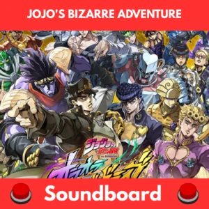 JoJo's Bizarre Adventure soundboard