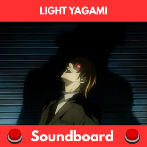 Light Yagami soundboard