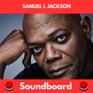 Samuel L Jackson soundboard