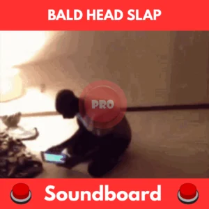 Bald head slap soundboard