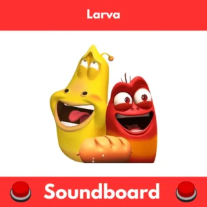 Larva-Soundboard