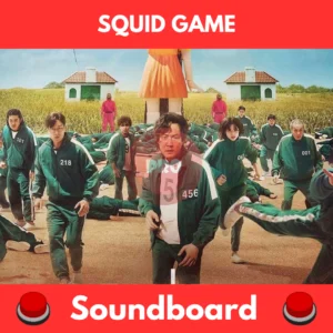 Squid game soundboard