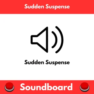 Sudden-Suspense-Soundboard