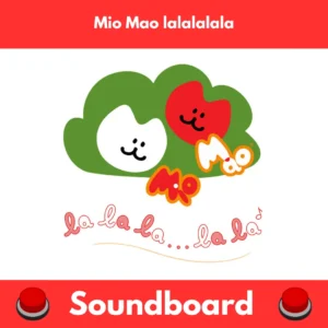 Mio-Mao-lalalalala-Soundboard