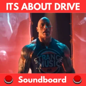 Its-About-Drive-Soundboard