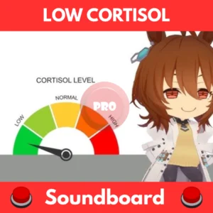 Low Cortisol Song soundboard