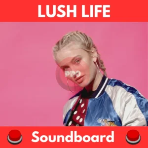 Lush-Life-Soundboard