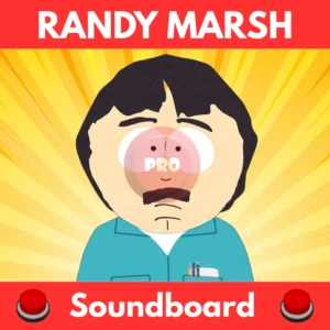 Randy-Marsh-Soundboard