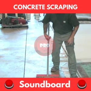Concrete scraping soundboard