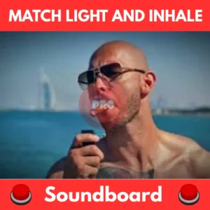 Match-Light-and-Inhale-Soundboard