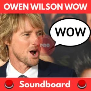 Owen-Wilson-Wow-Soundboard