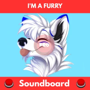 i'm a furry soundboard