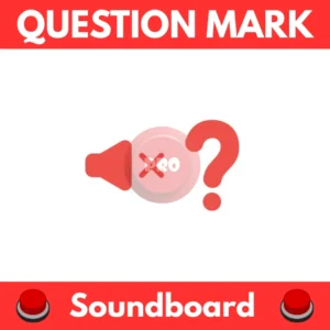 Question-Mark-Soundboard