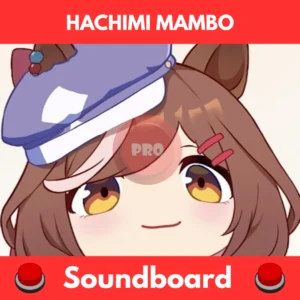 hachimi mambo soundboard