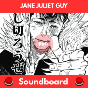 jane juliet guy soundboard