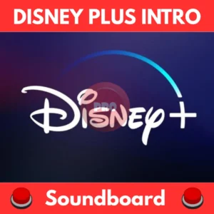 Disney-Plus-Intro-Soundboard