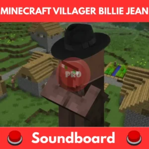 Minecraft-Villager-Billie-Jean-Soundboard