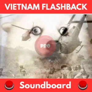 Vietnam-Flashback-Soundboard