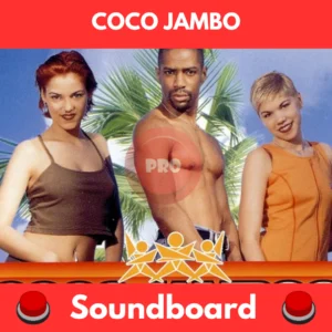 Coco Jambo soundboard