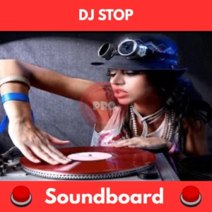 DJ Stop soundboard