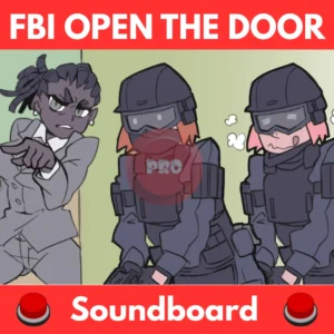 FBI-Open-The-Door-Soundboard