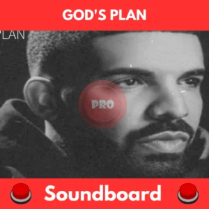 God's Plan soundboard