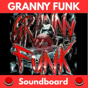 Granny-Funk-Soundboard