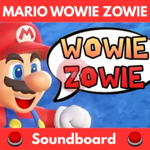 Mario-WOWIE-ZOWIE-Soundboard