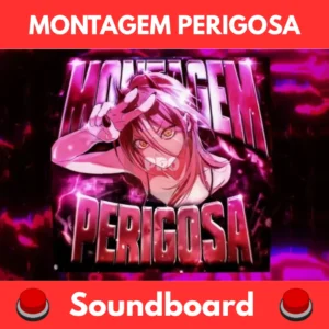 Montagem-Perigosa-Soundboard
