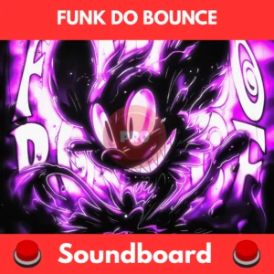 funk do bounce soundboard