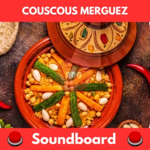 Couscous merguez soundboard