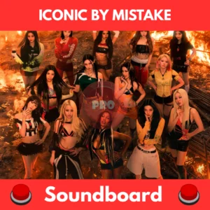 ICONIC BY MISTAKE soundboard