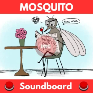 Mosquito-Soundboard