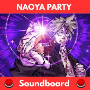 Naoya-Party-Soundboard