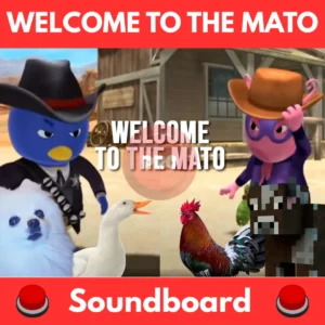 Welcome-to-the-Mato-Soundboard