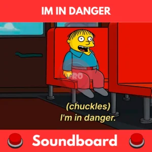 im in danger soundboard