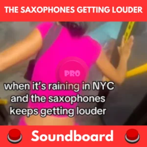 The Saxophones Getting Louder soundboard