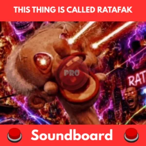 this thing is called ratafak soundboard