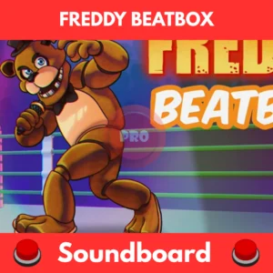 Freddy beatbox soundboard